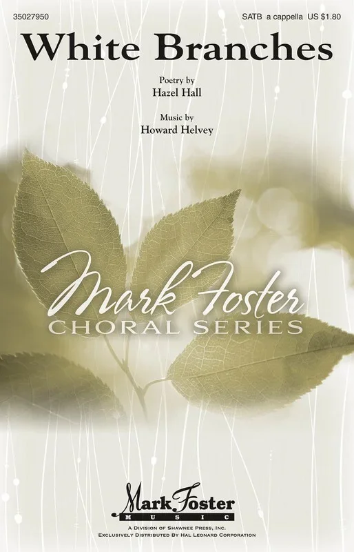White Branches SATB (Octavo)