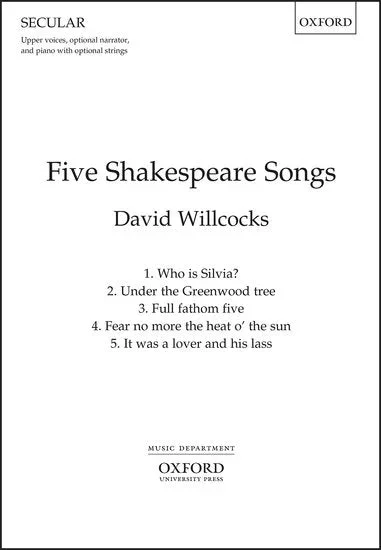 Willcocks: 5 Shakespeare Songs