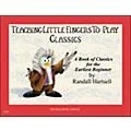 Willis Music Teaching Little Fingers To Play Classics Book Standard