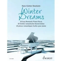 Winter Dreams: 20 Easy Romantic Piano Pieces