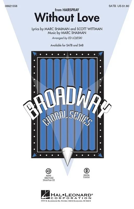 Without Love From Hairspray SATB (Octavo)