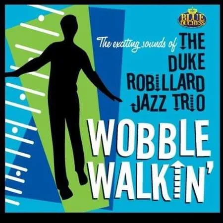 Wobble Walkin’