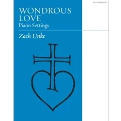 Wondrous Love – Sacred Piano Solo