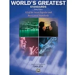 World’s Greatest Standards – Easy Piano