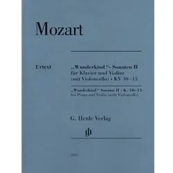 Wunderkind Sonatas, Volume 2, K. 10-15 – Violin and Piano (with Cello)