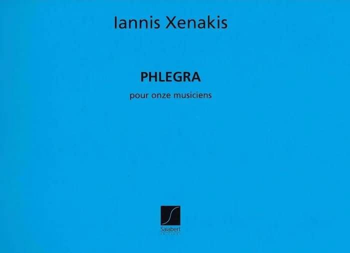 Xenakis: Phlegra