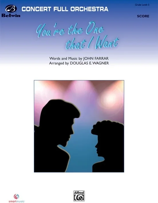 You’Re The One That I Want Full Orchestra Gr 3