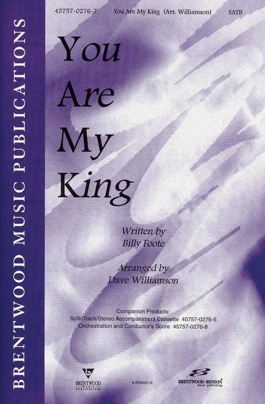 You Are My King SATB