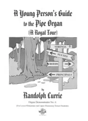 Young Person’s Guide To The Pipe Organ